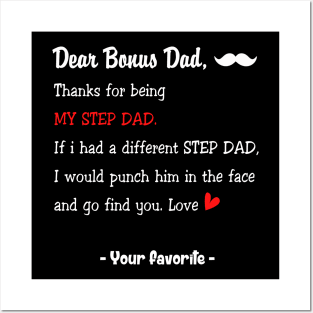 Dear Bonus Dad, Thanks for being my step dad Father's Day Gift Stepdad Bonus Dad Posters and Art